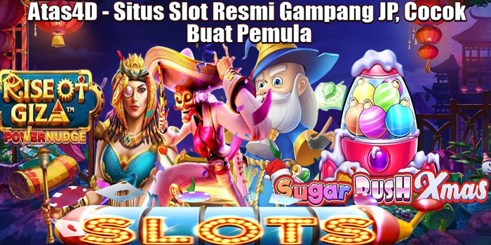 Atas4D - Situs Slot Resmi Gampang JP, Cocok Buat Pemula