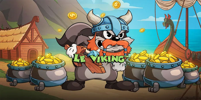 Trik Jackpot Slot Le Viking Di Situs Meme4D