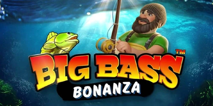 Trik Terbaik untuk Meraih Jackpot Slot Big Bass Bonanza