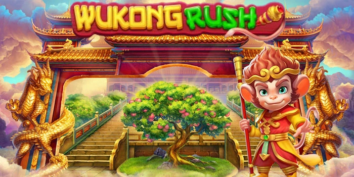 Tips Terbaik untuk Mendapatkan Jackpot di Slot Wukong Rush