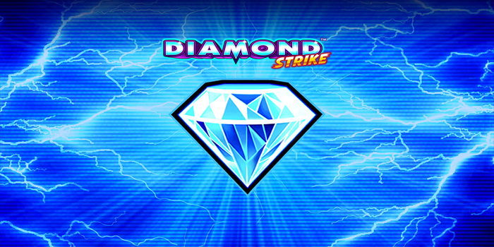 Slot Diamond Strike Kilau Berlian Pembawa Cuan