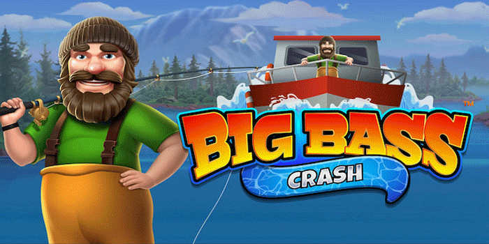Rahasia Pemain Lama Menang di Game Slot Big Bass Crash